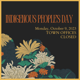 Indignenous People's Day - Town Offices Closed