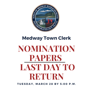 Last day to return nomination papers for the upcoming election is Tuesday, March 28 by 5:00 pm