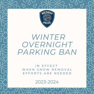 Medway Police Announces Winter Parking Ban In Effect for 2023-2024