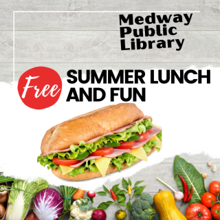 Free Summer Lunches at the Medway Public Library