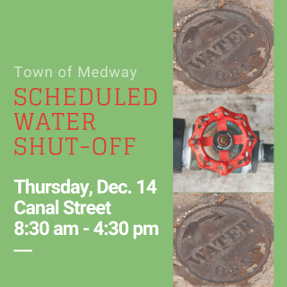 Planned Water Shut Off on Canal Street - Thursday, December 14, 2023 from 8:30 pm-4:00 pm