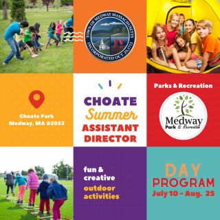 Medway Parks and Recreation Seeks Choate Summer Camp Assistant Director - 2023