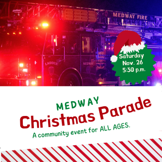 Medway Christmas Parade is Saturday, November 26 at 5:30 p.m.