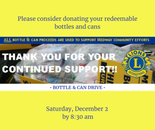 Medway Lions Club - Bottle and Can Drive - Saturday, December 2, 2023