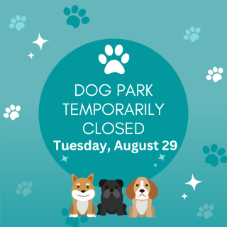 Medway Dog Park - Temporarily CLOSED (Tuesday, August 29, 2023) due to hornets