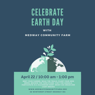 Celebrate Earth Day with Medway Community Farm - April 22 from 10-1