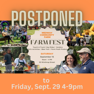 Medway Community Farm Fest - Postponed to Friday, September 29 4:00 pm-9:00 pm