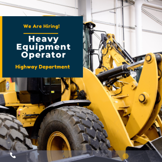 Highway Department seeks Heavy Equipment Operator