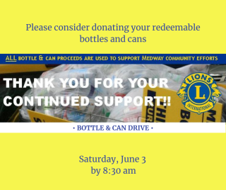 Medway Lions Club Bottle and Can Drive - Saturday, June 3