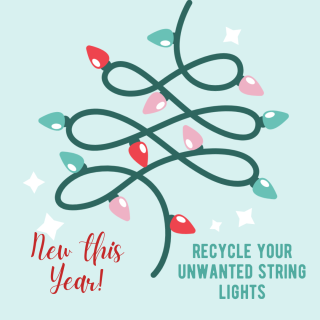 New this Year! Recycle your string lights.