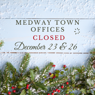 All Town Offices are CLOSED on Friday, December 23 & Monday, December 26
