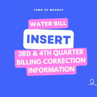 Water Bill Insert - 3rd & 4th Quarter Billing Correction Information