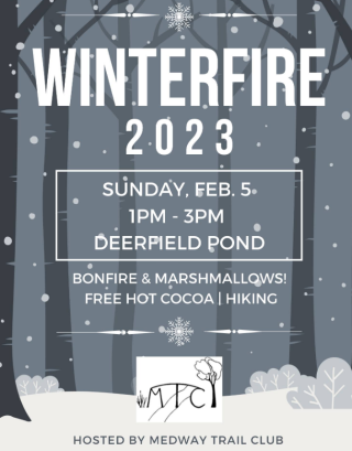 Winterfire! February 19 from 1:00 p.m.-3:00 p.m. at Williamsburg Way (off of West Street)