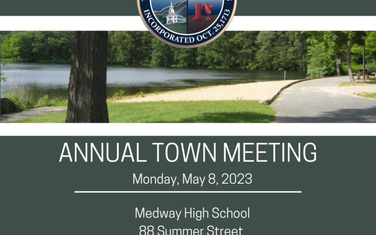 Annual Town Meeting is Monday, May 8, 2023 at 7:00 pm