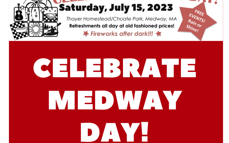 Celebrate Medway Day - July 15, 2023