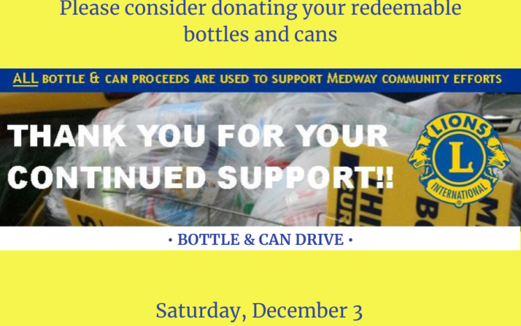 Medway Lions Club Bottle & Can Drive - Saturday, December 3