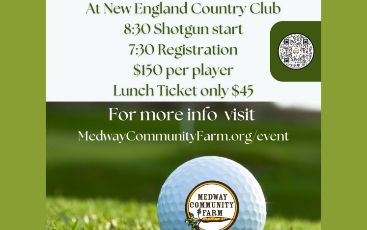 Medway Community Farm's 1st Annual Golf Tournament