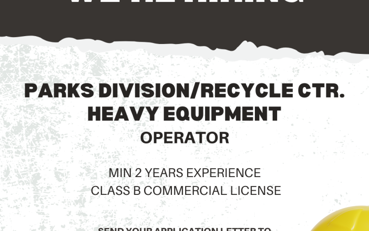 Department of Public Work's Park Division Seeks Heavy Equipment Operator