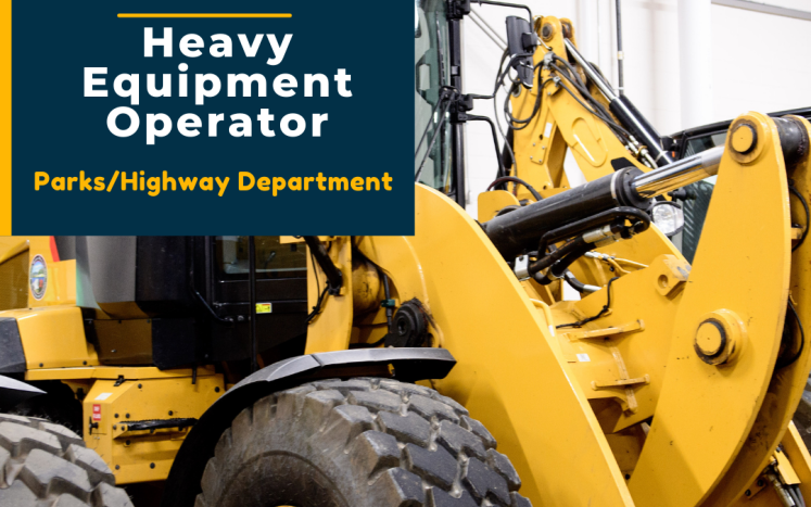 Parks/Highway Department Seeking Heavy Equipment Operator