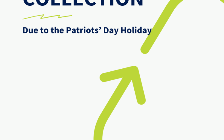 NO Delay in trash & recycling due to the Patriot's Day holiday 